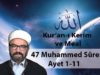 47 Muhammed Sûresi Ayet 1-11-01
