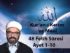 48 Fetih Sûresi Ayet 1-10-01
