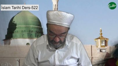 İslam Tarihi Ders 522
