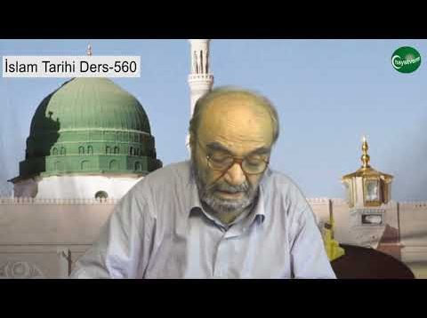 İslam Tarihi Ders 560