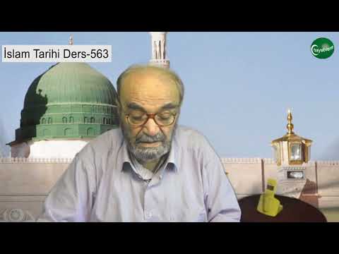 İslam Tarihi Ders 563